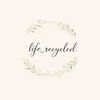 life_recycled